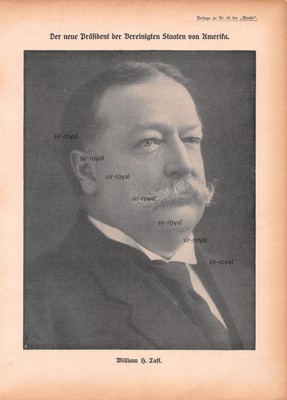 William H. Taft - Präsident USA - 1908 - Historische Aufnahme ~21x29cm