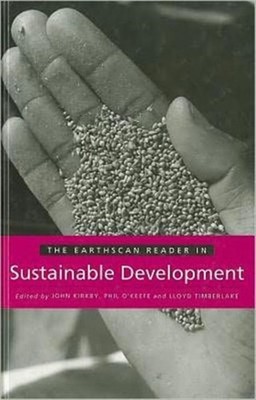 EARTHSCAN READER IN SUSTAIN DEV 1ST by KIRKBY Hardback Self Help Business