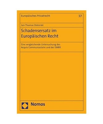Schadensersatz im Europäischen Recht: Eine vergleichende Untersuchung des Acqui