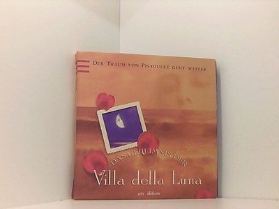 Das Geheimnis der Villa della Luna Jana Kolpen und Mary Tiegreen. [Ins Dt. übert