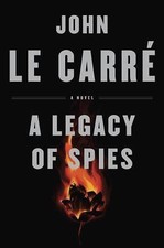 A Legacy of Spies by John Le Carre: New