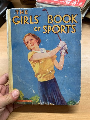1920s/30s "THE GIRLS' BOOK OF SPORTS" ILLUSTRATED ANNUAL HARDBACK BOOK (P4)