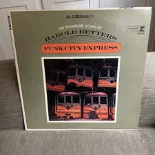 Harold Betters,Reprise,"Funk City Express",US,LP, Stereo , RS 6241