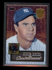 2002 TOPPS CHROME #52R-19 HANK BAUER 1952 NEW YORK YANKEES