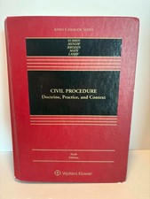 Civil Procedure: Doctrine, Practice, and Cont...
