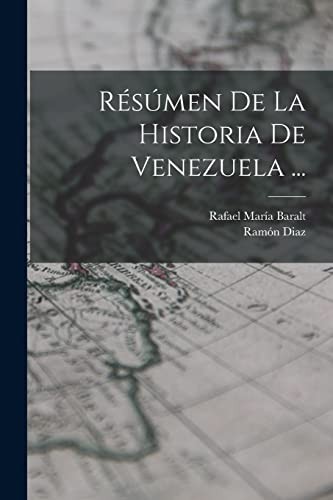 Rsmen De La Historia De Venezuela ... - New paperback or softback - - P555z