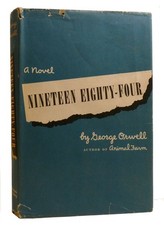George Orwell NINETEEN EIGHTY-FOUR - 1984 1st American Edition 1st Printing