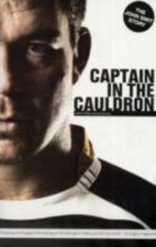 Captain in the Cauldron by Smit, John ; Greenaway, Mike