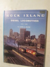 Rock Island Diesel Locomotives, 1930-1980