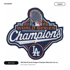 2025 World Series Dodgers Champion Memorial Iron on Patch - Size 3.5" x 4"