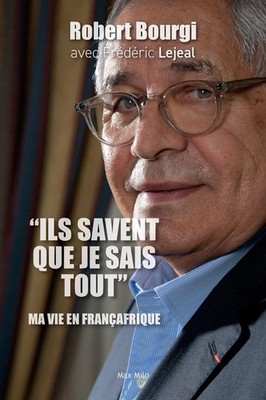 Robert Bourgi (u. a.) | Ils savent que je sais tout | Taschenbuch | Französisch