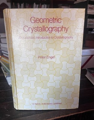 Axiomatic Introduction to Crystallography Euclidian Geometry Mathematics