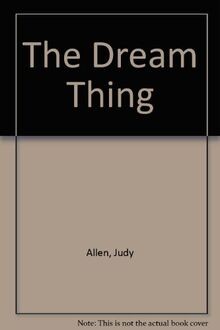The Dream Thing von Allen, Judy | Buch | Zustand sehr gut