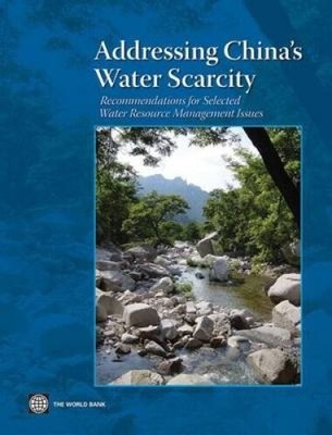 Addressing China's Water Scarcity: A Synthesis of Recommendations for Selected