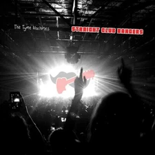 THE TYME MACHINES - STRAIGHT CLUB BANGERS NEW CD