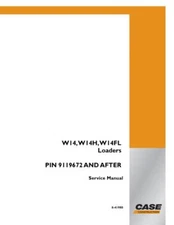 Case W14,W14H,W14FL Loader Service Manual Repair Shop Book