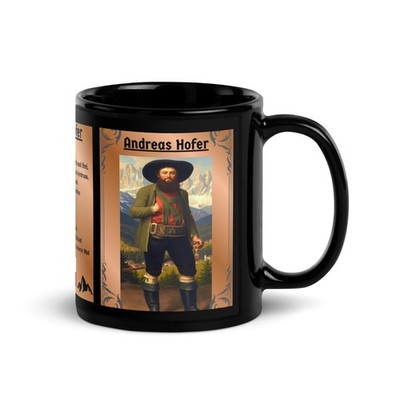 Premium High End Black Glossy Mug 11oz Andreas Hofer South Tyrol Dolomites GIFT!