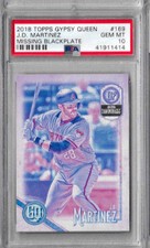 2018 Topps Gypsy Queen J.D. Martinez Missing Blackplate PSA 10