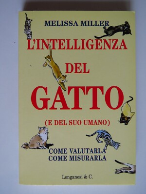 Die Intelligenz der Katze und ihres Menschen bewerten sie messen MILLER - Longanesi