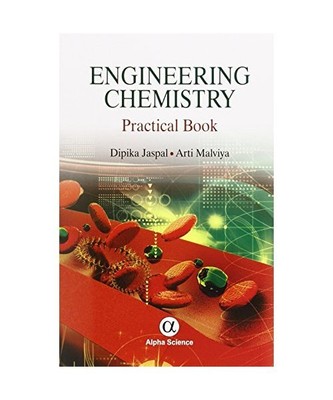 Engineering Chemistry: Practical Book, Dipika Jaspal, Arti Malviya