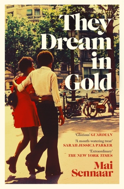 They Dream In Gold by Diabou Mai Sennaar (Paperback Book)