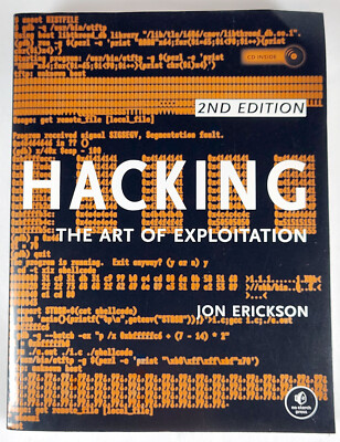 Hacking: the Art of Exploitation, 2nd Edition by Jon Erickson (2008, paperback)