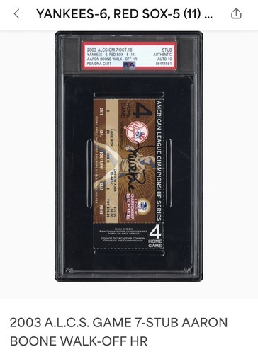 2003 ALCS GAME 7 TICKET🎟️AARON BOONE SIGNED WALK-OFF HR NYY/BOSTON PSA💎AUTO 10 - Picture 9 of 13