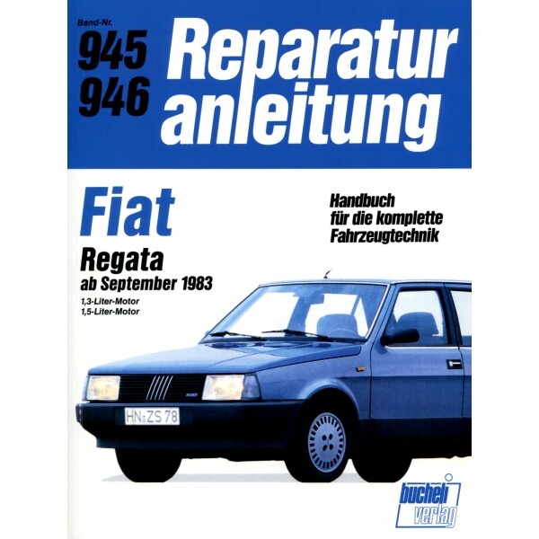 Thumbnail - Fiat Regata Typ 138 Ab 09.1983 Bis 1990 Reparaturanleitung Bucheli