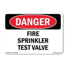 Fire Sprinkler Test Valve ANSI Danger Sign Metal Plastic Decal