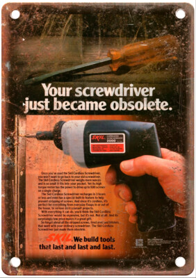 Vintage 1984 SKIL Cordless Screwdriver Ad Reproduction Metal Sign Z380
