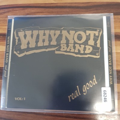 WHY NOT BAND: Real Good Vol. 1    > EX/EX(CD)