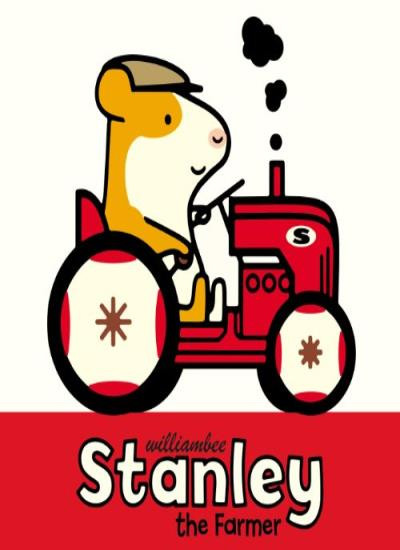 Stanley the Farmer-William Bee