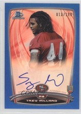 2014 Bowman Chrome Rookie Blue Refractor 13/199 Trey Millard #RCRA-TMI Auto 2b2