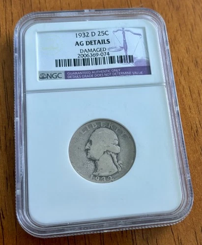 1932-D 25C WASHINGTON SILVER QUARTER  "DENVER MINT"  NGC AG details. Free S+H.