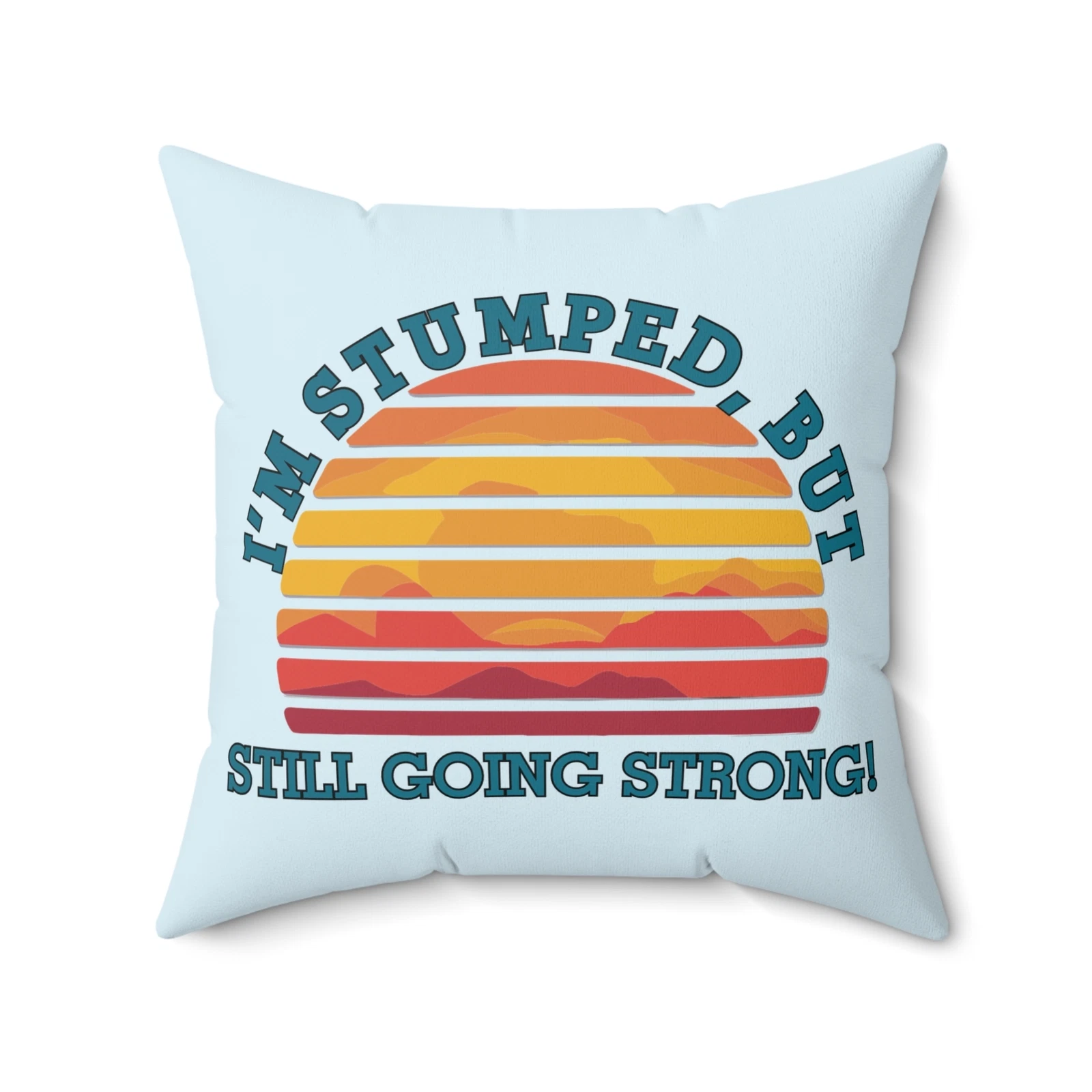 Funny Amputee Pillow , Limb loss throw pillow, Prosthetic leg gift for amputee