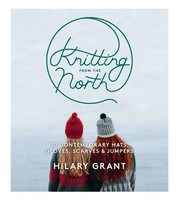 Knitting From The North | Hilary Grant | Englisch | Taschenbuch | 2016