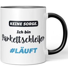 Keine Sorge. Ich bin Parkettschleifer. #LÄUFT 10007610138