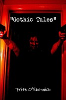 "\"Gothic Tales\" | Fritz O'skennick | Taschenbuch | Kartoniert / Broschiert | 2011"
