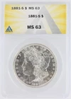 1881-S Morgan Silver Dollar ANACS MS63 S$1 San Francisco Minted No Reserve