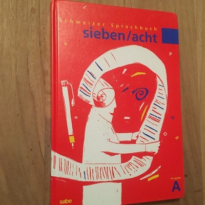 Schweizer Sprachbuch sieben/acht