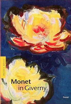 Monet in Giverny Karin Sagner-Düchting Prestel 2001 - Einband: l