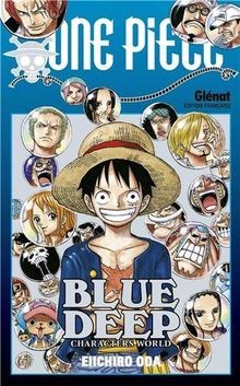 One Piece Blue Deep: Characters world von Oda, Eiic... | Buch | Zustand sehr gut