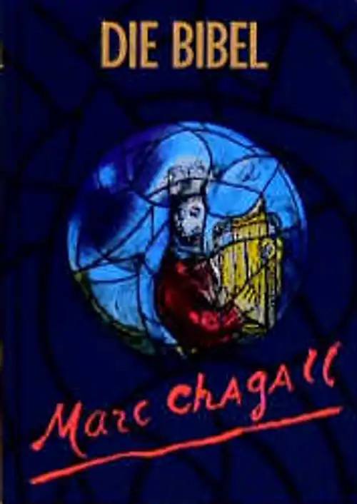 Die Bibel mit Bildern von Marc Chagall