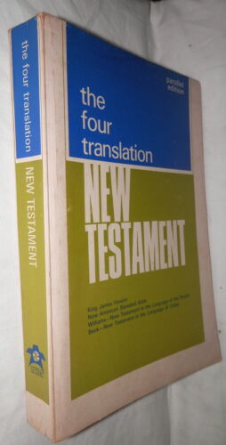 THE FOUR TRANSLATION NEW TESTAMENT Decision Magazine World Wide Publications by - Picture 1 of 1