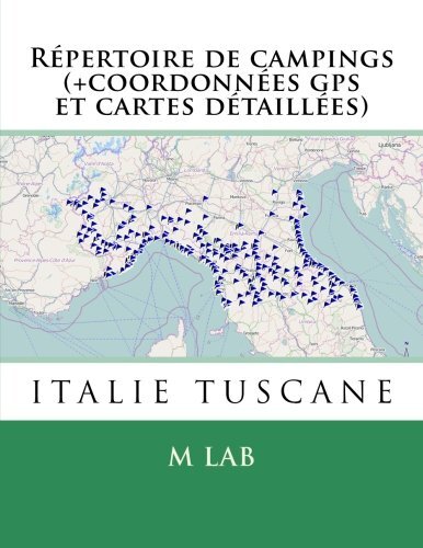 RApertoire de campings ITALIE TUSCANE (+coord. lab