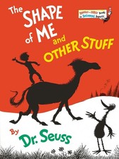 The Shape of Me and Other Stuff by Dr. Seuss (English) Hardcover Book