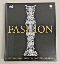 Fashion The Definitive History of Costume And Style HardcoverBook Smithsonian DK
