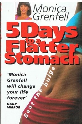 5 Days to a Flatter Stomach,Monica Grenfell