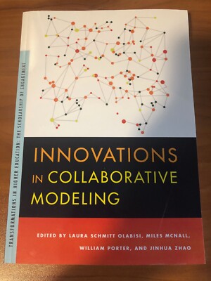Transformations in Higher Education: Innovations in Collaborative Modeling