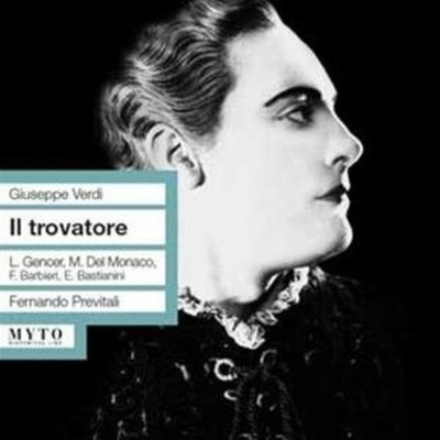Verdi / Del Monaco - Il Trovatore: Gencer-Del Monac [New CD]